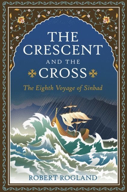 Robert Rogland - Crescent and the Cross, E-bok