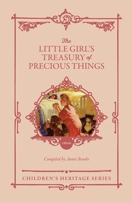 Little Girl's Treasury of Precious Things, Häftad