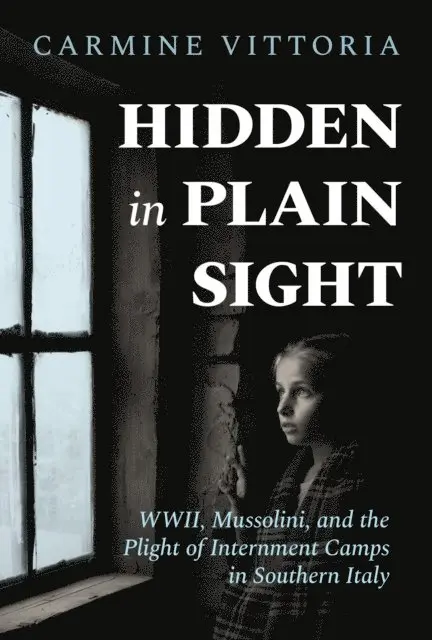 Carmine Vittoria - Hidden in Plain Sight, E-bok. Tillgänglighet: Lägg i varukorg