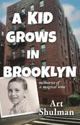 Art Shulman - Kid Grows in Brooklyn, Häftad. Tillgänglighet: Lägg i varukorg