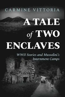 Carmine Vittoria - Tale of Two Enclaves, Häftad. Tillgänglighet: Lägg i varukorg