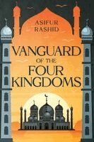 Asifur Rashid - Vanguard of the Four Kingdoms, Häftad