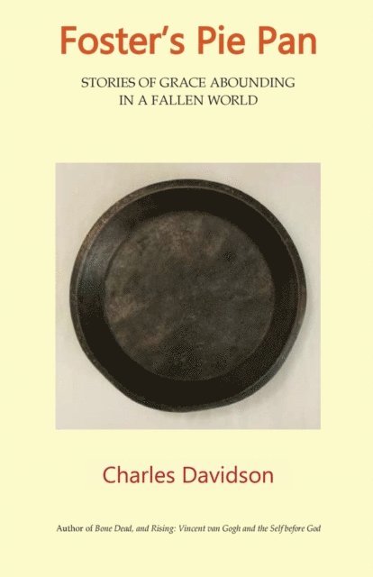 Charles Davidson - Foster's Pie Pan, E-bok