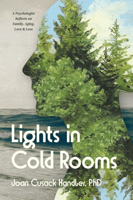 Joan Cusack Handler - Lights in Cold Rooms, E-bok