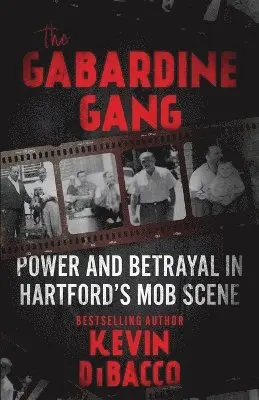 Kevin Dibacco - Gabardine Gang, Häftad. Tillgänglighet: Lägg i varukorg