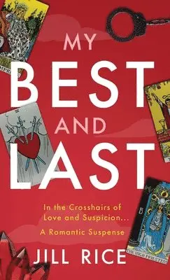 Jill Rice - My Best and Last, Inbunden. Tillgänglighet: Lägg i varukorg