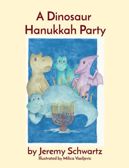 Jeremy Schwartz - Dinosaur Hanukkah Party, E-bok