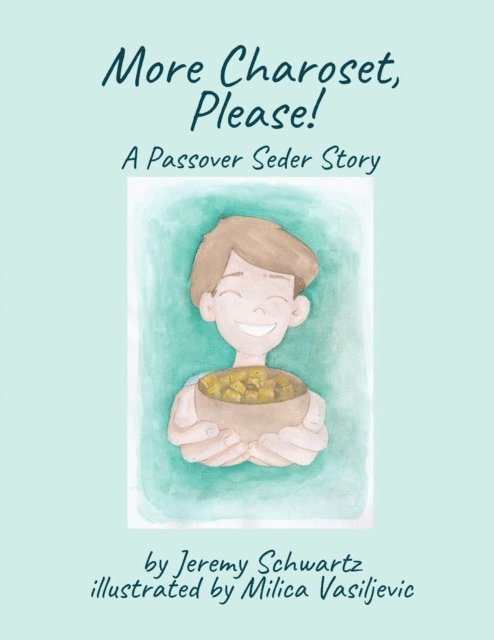Jeremy Schwartz - More Charoset, Please!, E-bok