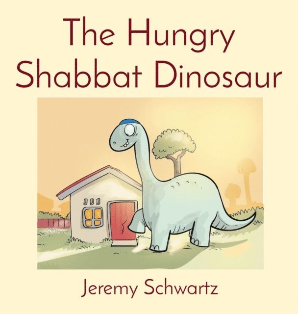 Jeremy Schwartz - Hungry Shabbat Dinosaur, E-bok