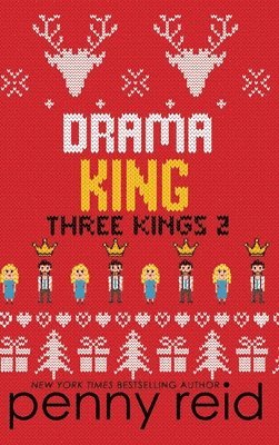 Penny Reid - Drama King, Inbunden