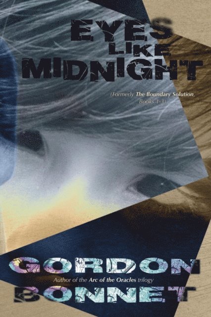 Gordon Bonnet - Eyes Like Midnight, E-bok