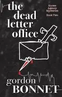 Gordon Bonnet - Dead Letter Office, Häftad. Tillgänglighet: Lägg i varukorg