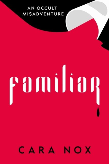 Cara Nox - Familiar, E-bok