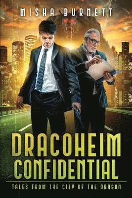 Misha Burnett - Dracoheim Confidential, Häftad