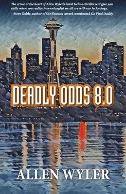 Allen Wyler - Deadly Odds 8.0, Häftad. Tillgänglighet: Lägg i varukorg