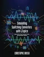 Simulating Switching Converters with LTspice