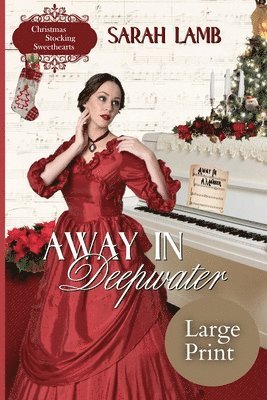 Away in Deepwater (Large Print)