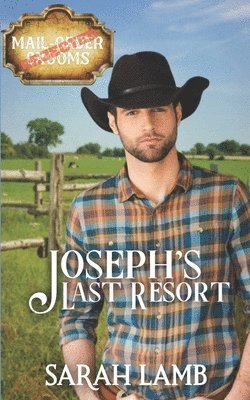 Joseph's Last Resort