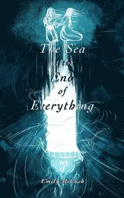 Sea at the End of Everything
