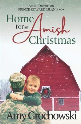 Amy Grochowski - Home for an Amish Christmas, Häftad