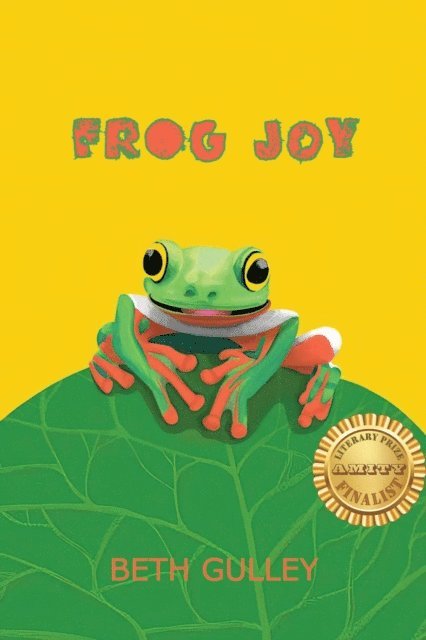 Beth Gulley - Frog Joy, E-bok