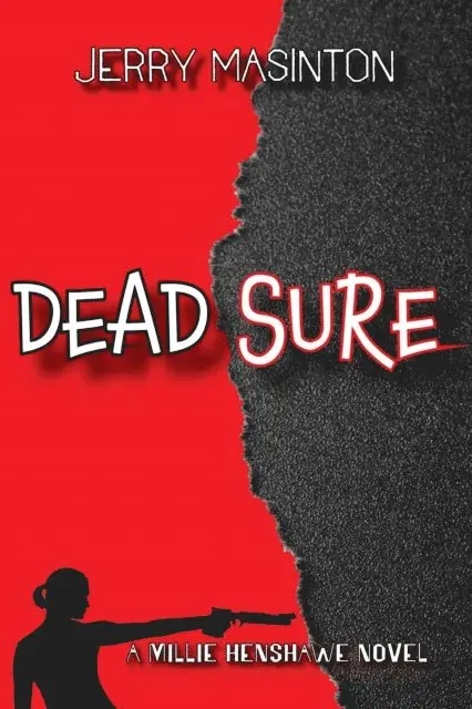 Jerry Masinton - Dead Sure, E-bok. Tillgänglighet: Lägg i varukorg