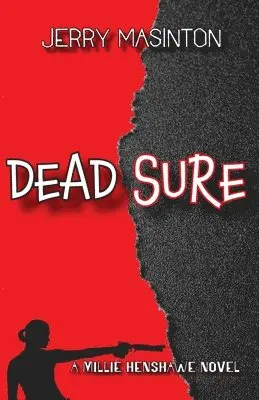 Jerry Masinton - Dead Sure, Häftad. Tillgänglighet: Lägg i varukorg