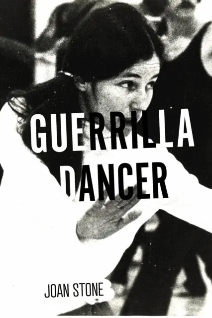 Joan Stone - Guerrilla Dancer, E-bok. Tillgänglighet: Lägg i varukorg