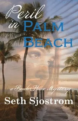 Sjostrom - Peril in Palm Beach, Häftad. Tillgänglighet: Lägg i varukorg