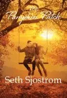 Seth Sjostrom - Pumpkin Patch, Inbunden. Tillgänglighet: Lägg i varukorg