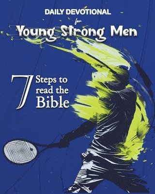 Luisette Kraal - Daily Devotional for Young Strong Men, Häftad. Tillgänglighet: Lägg i varukorg