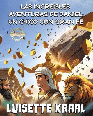 Luisette Kraal - Increíbles Aventuras de Daniel, Häftad