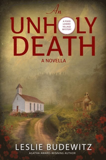 Leslie Budewitz - Unholy Death-a Novella, E-bok