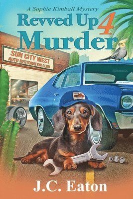 J C Eaton - Revved Up 4 Murder, Häftad