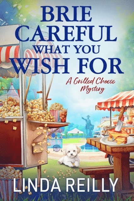 Linda Reilly - Brie Careful What You Wish For, E-bok. Tillgänglighet: Lägg i varukorg