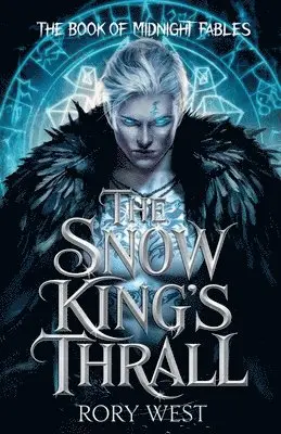 Rory West - Snow King's Thrall, Häftad. Tillgänglighet: Lägg i varukorg