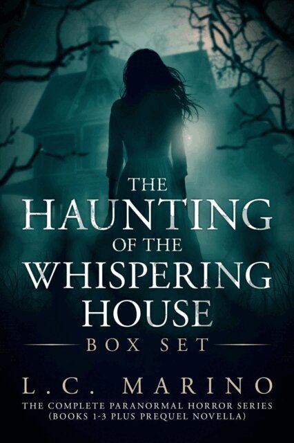 L.C. Marino - Haunting of the Whispering House Box Set: The Complete Paranormal Horror Series (Books 1-3 Plus Prequel Novella), E-bok. Tillgänglighet: Lägg i varukorg