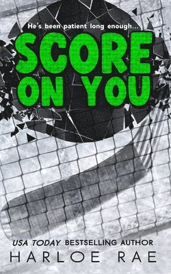 Harloe Rae - Score on You, Häftad