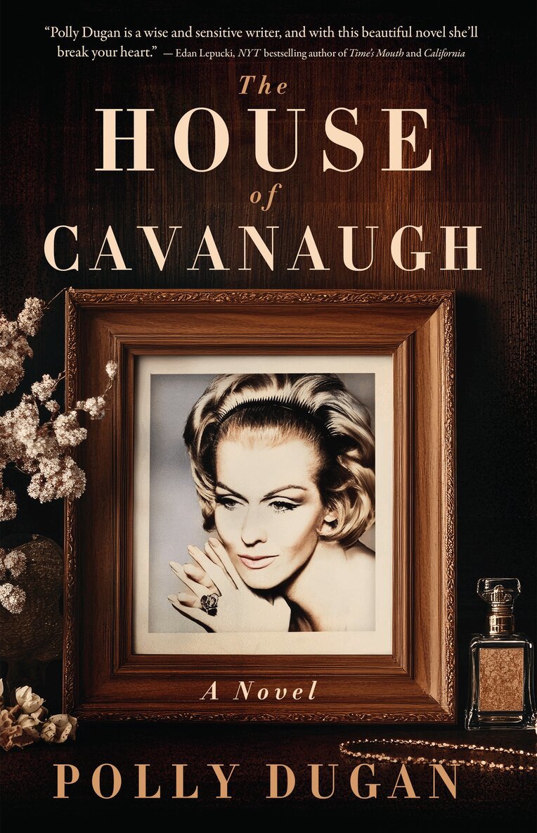 Polly Dugan - House of Cavanaugh, Häftad