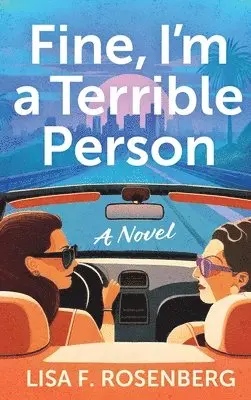 Lisa F Rosenberg - Fine, I'm a Terrible Person, Häftad. Tillgänglighet: Lägg i varukorg