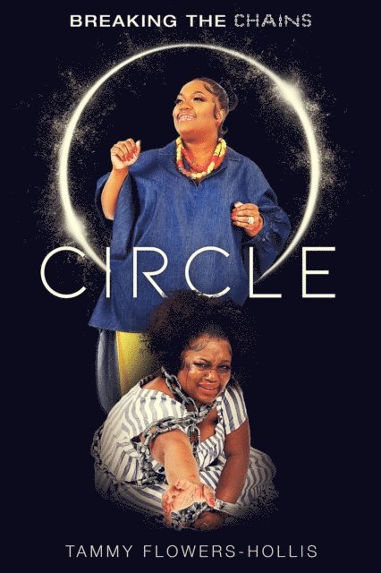 Tammy Flowers-Hollis - CIRCLES, E-bok