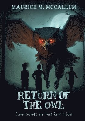 Maurice McCallum, Domonique Lambridge - Return of the Owl, Häftad