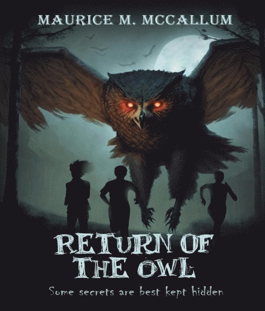Maurice McCallum, Domonique Lambridge - Return of the Owl, E-bok