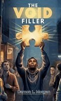 Damon L Morgan - Void Filler, Inbunden