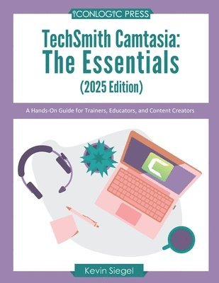 Kevin Siegel - TechSmith Camtasia, Häftad. Tillgänglighet: Lägg i varukorg