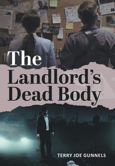 Terry Joe Gunnels - Landlord's Dead Body, E-bok