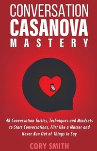 Conversation Casanova Mastery 2.0