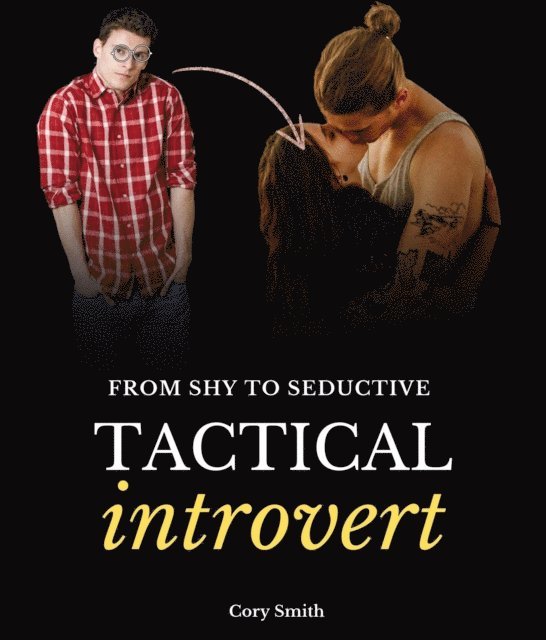 Cory Smith - Tactical Introvert, E-bok