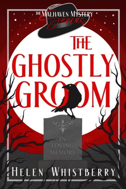 Helen Whistberry - Ghostly Groom, E-bok