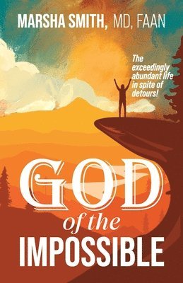 Marsha Smith - God of the Impossible, Häftad